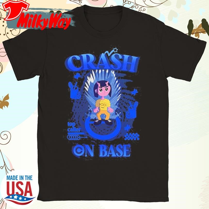 $Crash On Base Top Caller T-Shirt