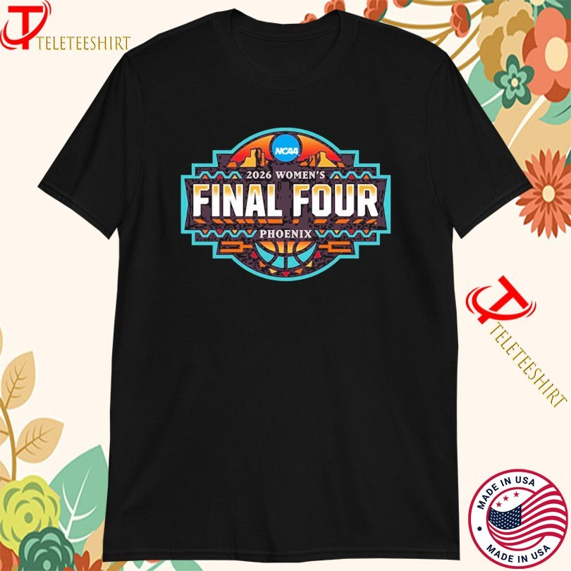 2026 NCAA Division I Women’s Basketball Tournament Phoenix Logo T-shirts