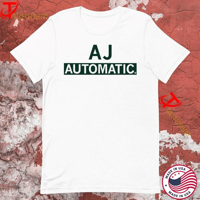 AJ Automatic T-shirts