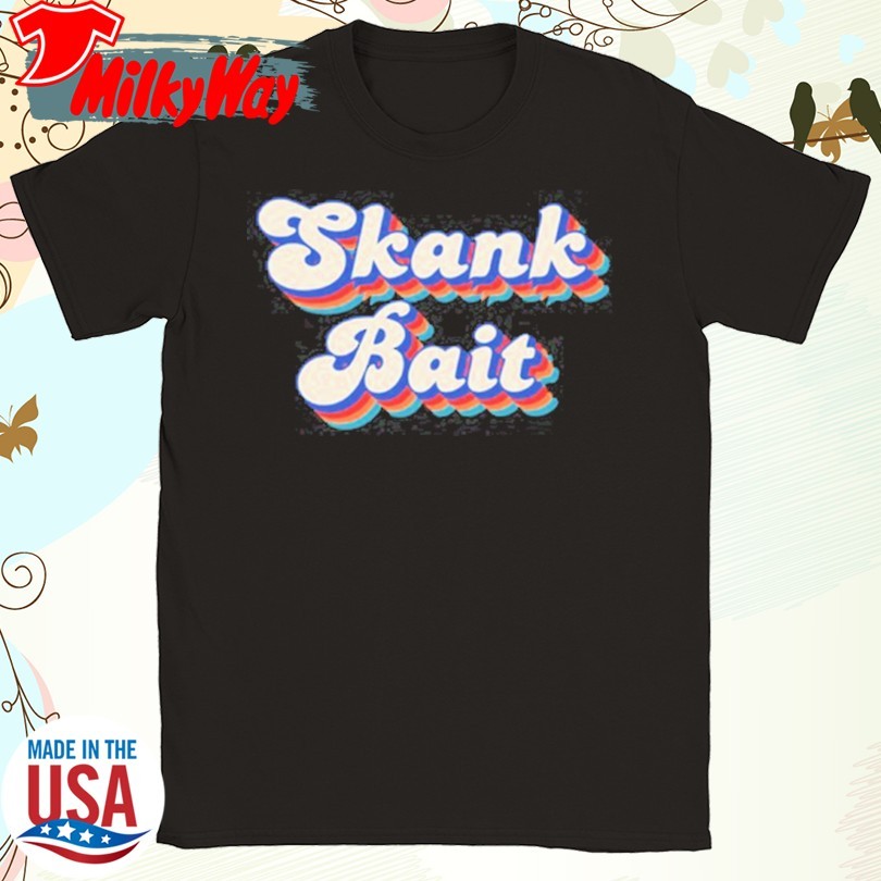 Official Skank Bait Tee Shirt