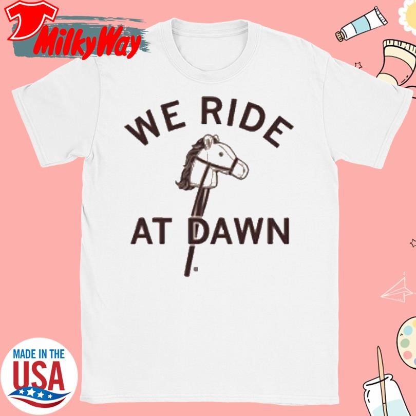 Official WE RIDE AT DAWN CREAM SHIRT