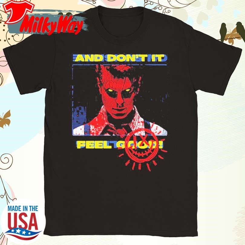 Walking On Sunshine And Don’t It Feel Goods Ice Nine Kills T-Shirt