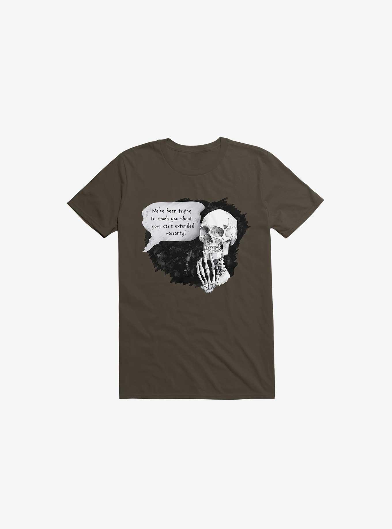 We’ve been trying to reach you… T-Shirt