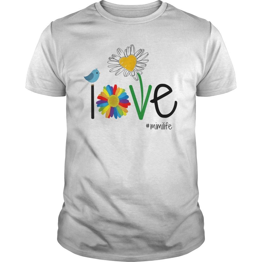 Woman Mom Love Mimi life mimilife Heart Floral Gift T Shirt