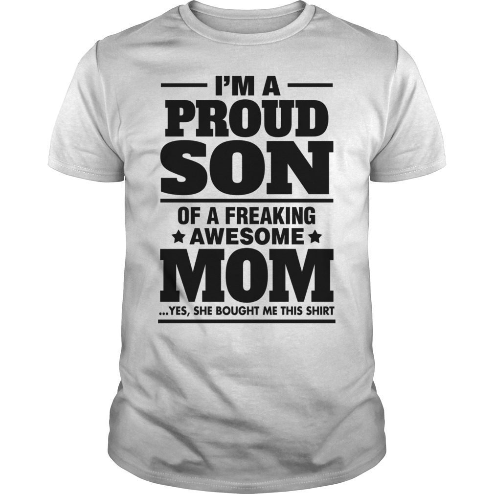 Womens Im A Proud Mom Of A Freaking Awesome Son T-Shirt